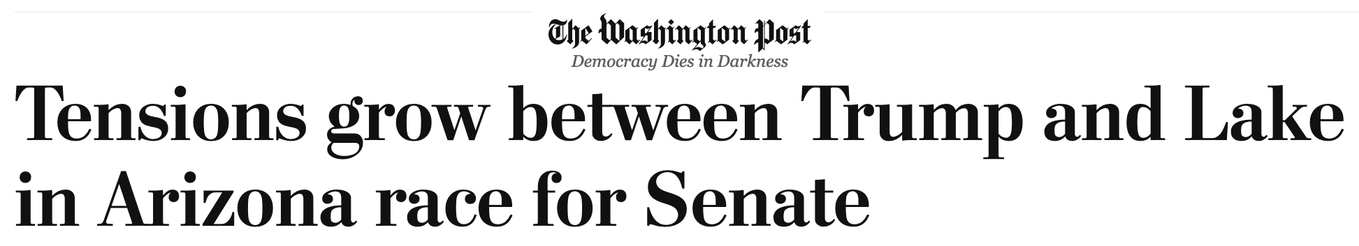 WaPo: Tensions grow between Trump and Lake in Arizona race for Senate